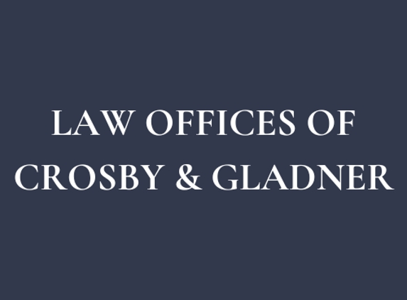 Law Offices of Crosby and Gladner, P.C. - Mesa, AZ