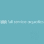 Full Service Aquatics