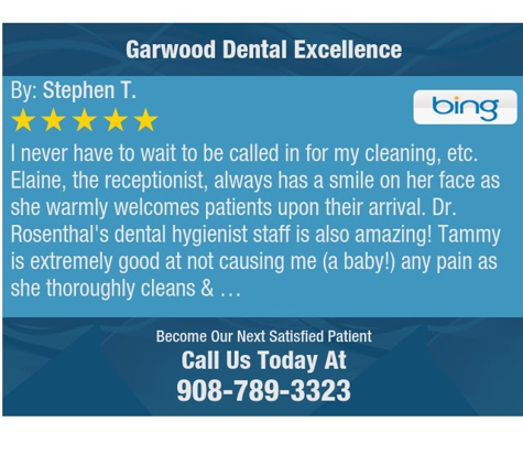 Garwood Dental Excellence: Craig Rosenthal, DDS - Garwood, NJ