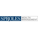 SPROLES WEALTH MANAGEMENT - Ameriprise Financial Services - Financial Planners