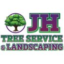 JH Tree Service & Landscaping - Tree Service