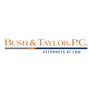 Bush & Taylor, P.C. - Attorneys