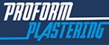 Proform Plastering - Plasterers