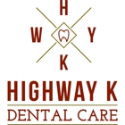 Highway K Dental Care