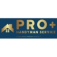 Pro Plus Handyman Services