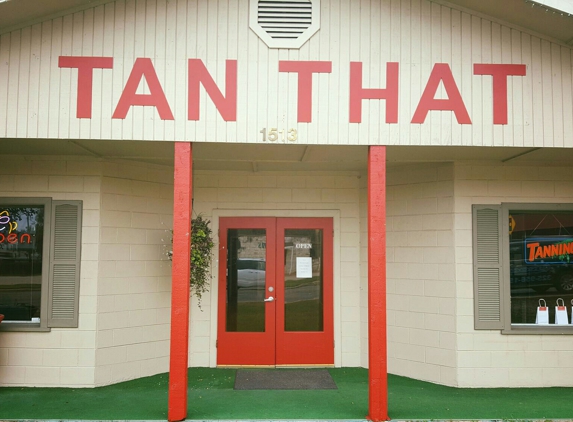 Tan That - kingsland, TX