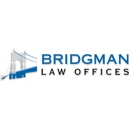 Bridgman Law Offices - Attorneys