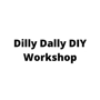 Dilly Dally DIY Workshop