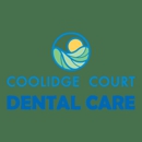 Coolidge Court Dental Care - Dentists