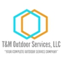 T&M Outdoor Services