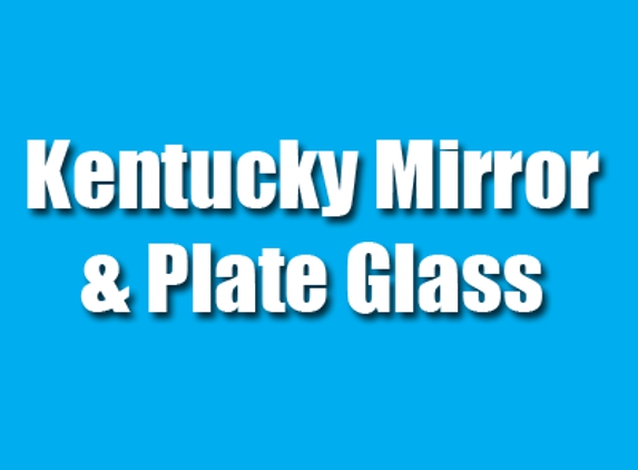 Kentucky Mirror & Plate Glass Co. - Louisville, KY