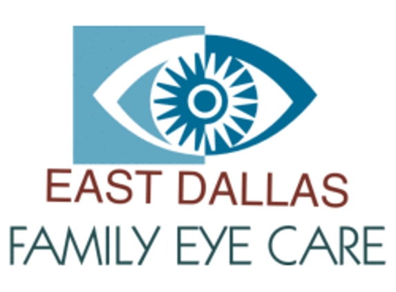 East Dallas Family Eye Care - Dallas, TX