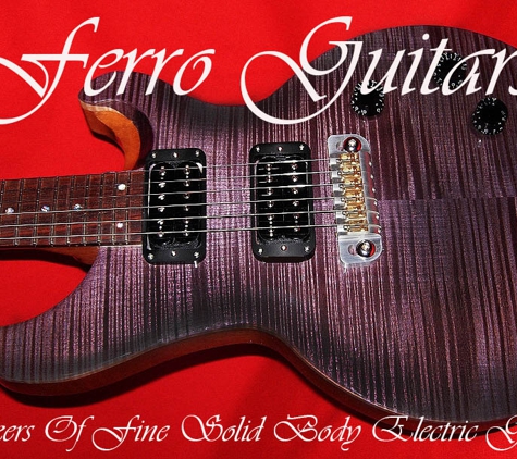 Ferro Guitars, Inc. - Orangeburg, NY