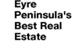 Eyre Peninsula's Best Real Estate - Real Estate Agents