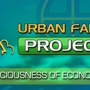 Consciousness Of Economics & Urban Farm Project