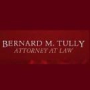Bernard M. Tully Attorney at Law - Criminal Law Attorneys