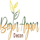 Begin Again Decon