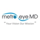 Metro Eye MD