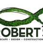 Robert's Landscape-Design-Construction Inc