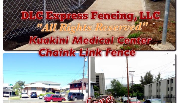 DLC Express Fencing - Ewa Beach, HI