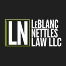 Leblanc Nettles Law - Civil Litigation & Trial Law Attorneys