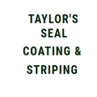 Taylor's Seal Coating & Striping