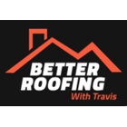 Better Roofing with Travis