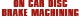 On Car Disc Brake Machining - Brake & Clutch Services