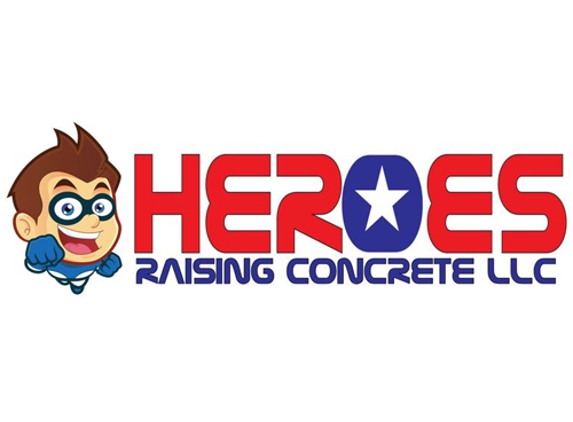 Heroes Raising Concrete LLC - Richmond, TX