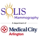 Solis Mammography, a department of Medical City Arlington