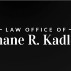 Law Office of Shane R. Kadlec