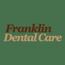 Franklin Dental Care - Dentists