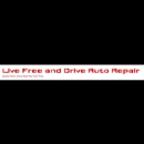 Live Free and Drive Auto Repair - Auto Repair & Service