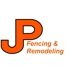 JP Fencing & Remodeling