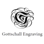 Gottschall Engraving - CLOSED