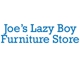 Joe’s Lazy Boy Furniture Store
