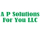 A P Solutions For You LLC