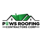 Paws Roofing Contractors Corp