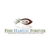 Fish Habitat Forever gallery