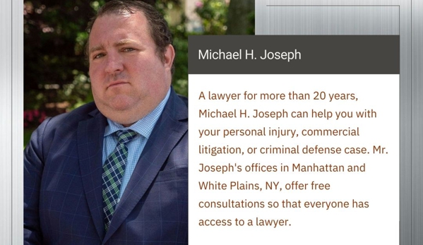 The Law Offices of Michael H. Joseph - White Plains, NY