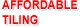 Affordable Tiling & Waterproofing - Wall & Floor Tilers