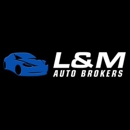 L & M Auto Brokers - Auto Repair & Service