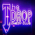 The Drop Comedy Club