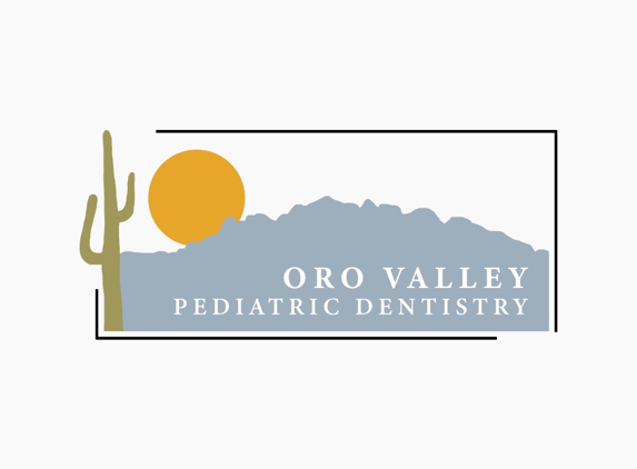 Oro Valley Pediatric Dentistry - Tucson, AZ