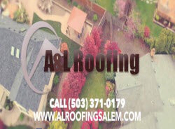 A & L Roofing - Salem, OR