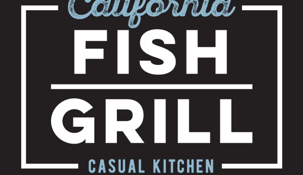 California Fish Grill - Brea, CA