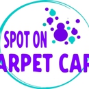 Spot On Carpet Care - Carpet & Rug Cleaners