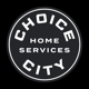 Choice City Home Services