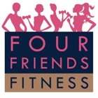 Four Friends Fitness