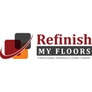 Refinish My Floors - Hardwoods